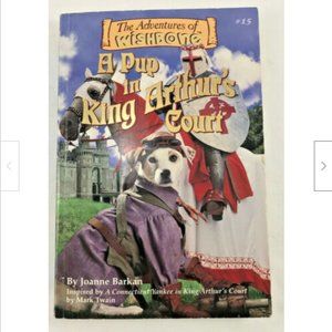 A Pup in King Arthur's Court*Adventures of Wishbone Book*Joanne Barkan, Age 10+